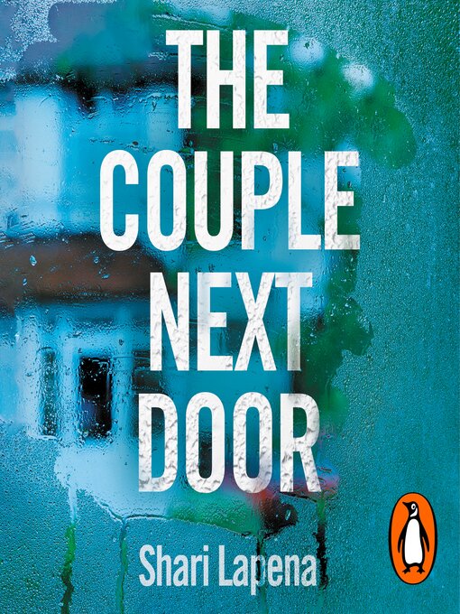 Title details for The Couple Next Door by Shari Lapena - Wait list